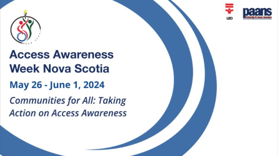 White background with blue circular swirls and NSLEO logo, text reads Access Awareness Week Nova Scotia May 26-June 1, 2024 Communities for All: Taking Action on Access Awareness